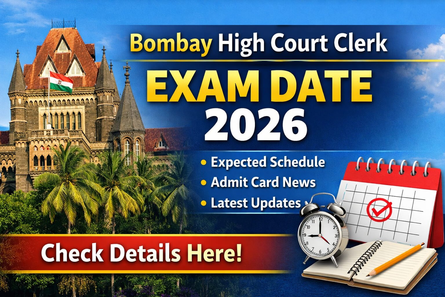 Bombay High Court Clerk Exam Date 2026 thumbnail with Bombay High Court building, exam calendar, clock, and admit card update visuals